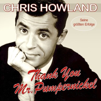 Chris Howland - Thank You Mr. Pumpernickel
