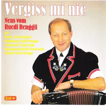 Ruedi Renggli - Vergiss Mi Ni