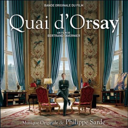 Philippe Sarde - Quai D'Orsay - OST (CD)