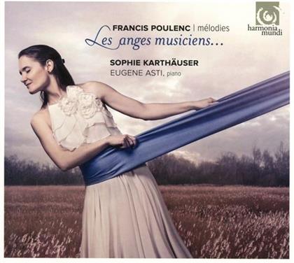 Francis Poulenc (1899-1963), Karthaeuser Sophie & Eugene Asti - Les Anges Musiciens