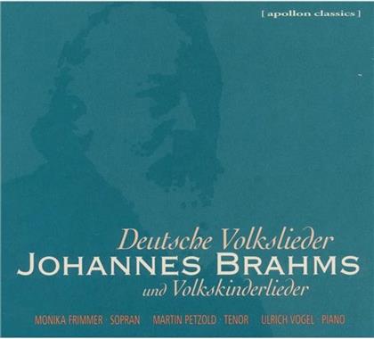 Johannes Brahms (1833-1897), Monika Frimmer, Martin Petzold & Ulrich Vogel - Deutsche Volkslieder und Volkskinderlieder (2 CDs)