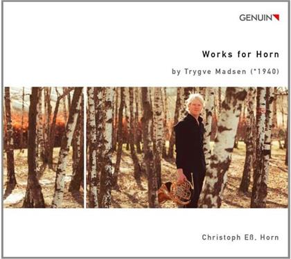 Trygve Madsen (*1940) & Christoph Ess - Works For Horn
