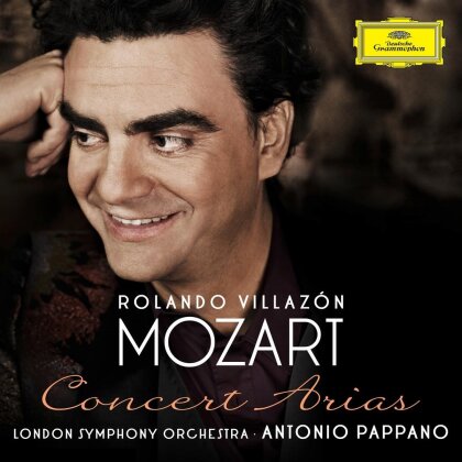 Rolando Villazon & Wolfgang Amadeus Mozart (1756-1791) - Concert Arias