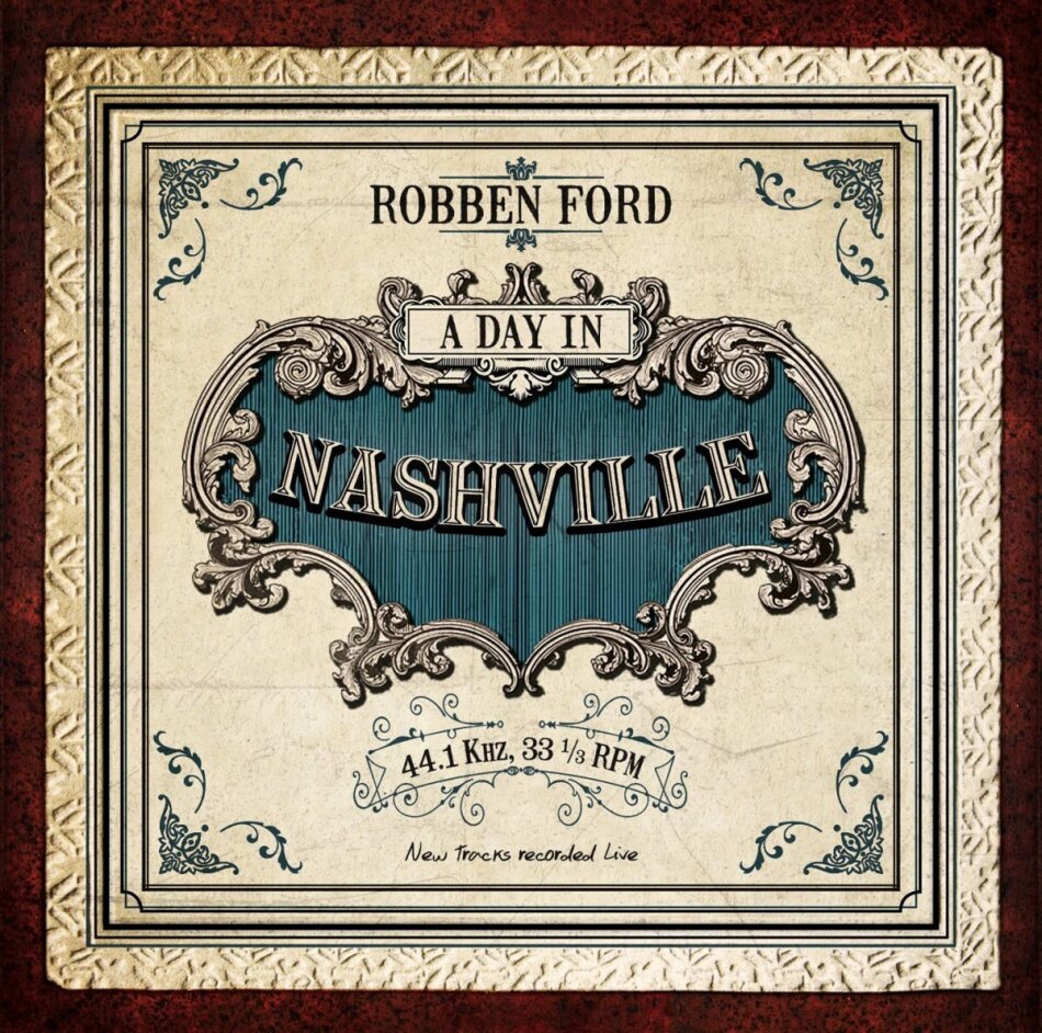 Robben Ford - A Day In Nashville (LP)