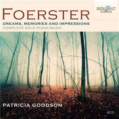 Josef Bohuslav Foerster (1859-1951) & Patricia Goodson - Dreams, Memories and Impressions - Klavierwerke Komplett - Complete Solo Piano Music (4 CDs)