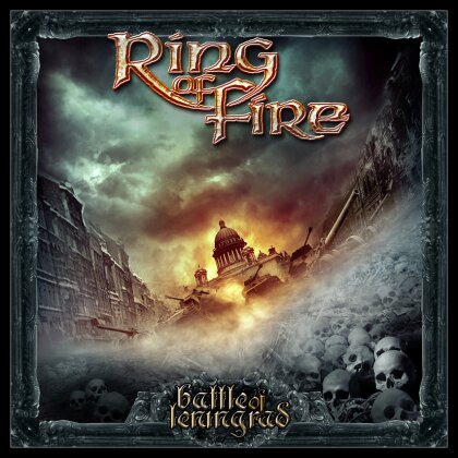 Ring Of Fire - Battle Of Leningrad - & Bonus