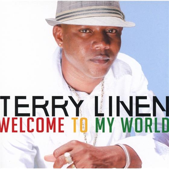 Terry Linen - Welcome To My World