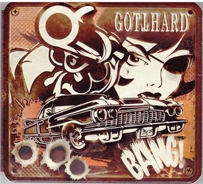 Gotthard - Bang! (Digipack Edition)