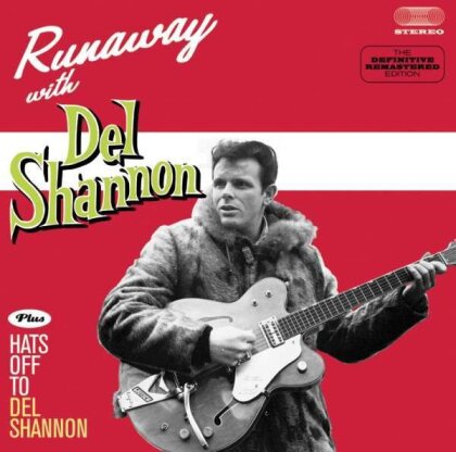 Del Shannon - Runaway/Hats Off To Del Shannon
