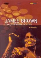 James Brown - The Godfather of Soul - A Portrait (Arthaus Musik)