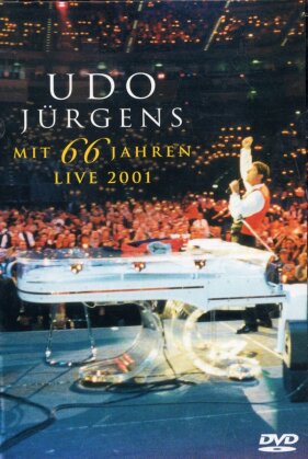 Udo Jürgens - Mit 66 Jahren, live 2001