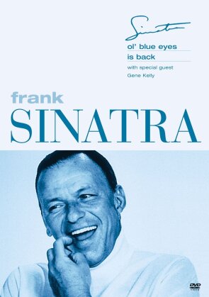 Frank Sinatra - Sinatra - Ol' blue Eyes is back
