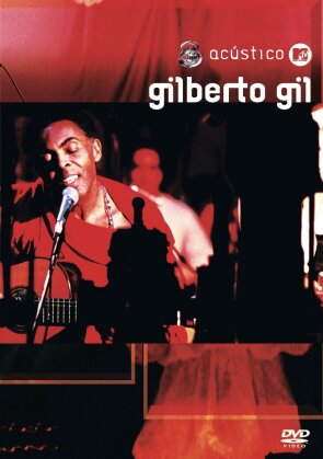 Gil Gilberto - Acoustico MTV