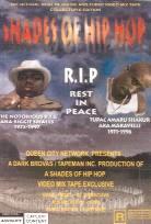 Shades Of Hip Hop - R.I.P. Biggie & Tupac
