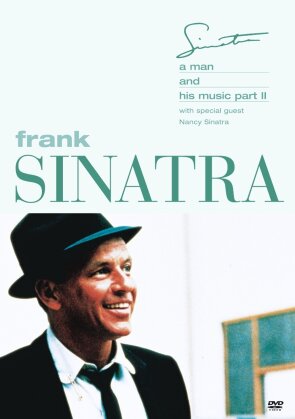 Frank Sinatra & Nancy Sinatra - A Man and his Music Part 2