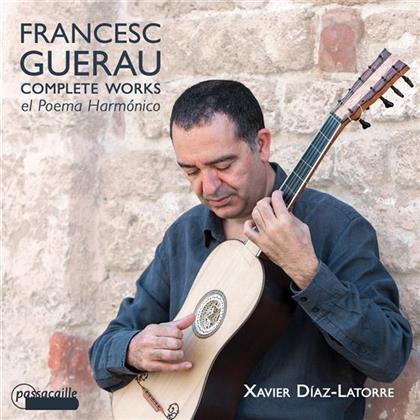 Francesc Guerau & Xavier Diaz-Latorre - Complete Works For Guitar - El Poema Harmonico (3 CDs)