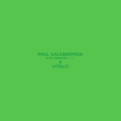 Paul Kalkbrenner - Altes Kamuffel (Vitalic Remix) (12" Maxi)