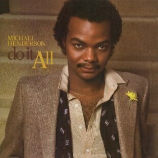 Michael Henderson - Do It All - Expanded