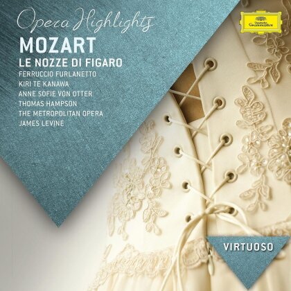 Ferruccio Furlanetto, Anne Sofie von Otter, Thomas Hampson, Wolfgang Amadeus Mozart (1756-1791), … - Le Nozze De Figaro - Highlights