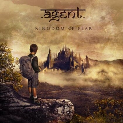 Agent - Kingdom Of Fear