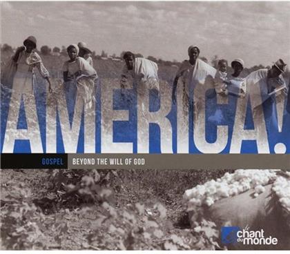 America (Sampler) - Vol. 4 - Beyond The Will Of God (2 CDs)