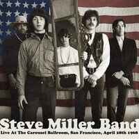 Steve Miller Band - Live At The Carousel.. (2 CDs)