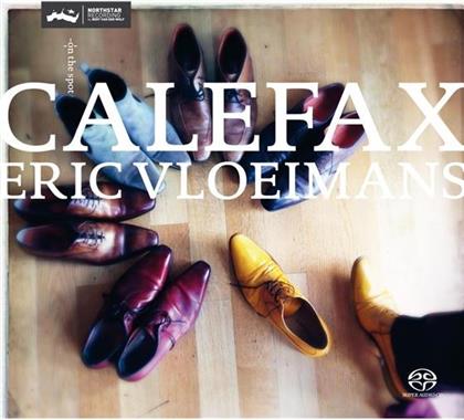 Calefax & Vloeimans - On The Spot