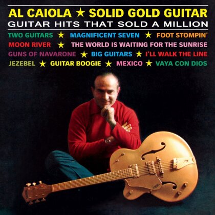 Al Caiola - Solid Gold Guitar