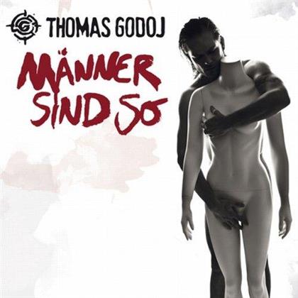 Thomas Godoj - Männer Sind So