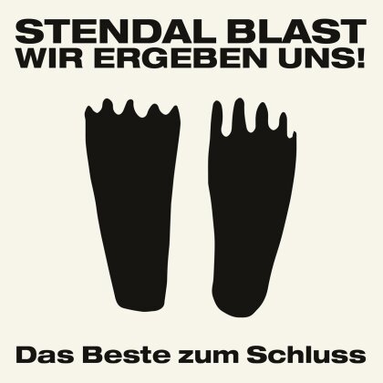 Stendal Blast - Wir Ergeben Uns