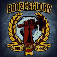 Booze & Glory - As Bold As Brass (Deluxe Edition)