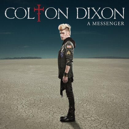 Colton Dixon - A Messenger - Expanded