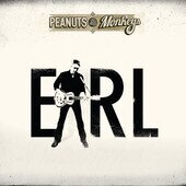 Earl - Peanuts & Monkeys