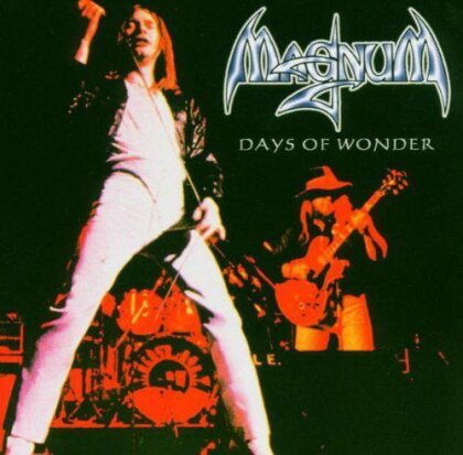 Magnum - Days Of Wonder - Live 1976 (New Edition)