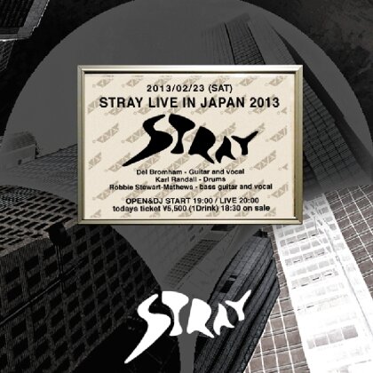 Stray - Live In Japan 2013
