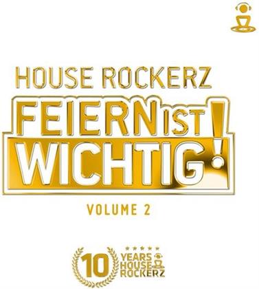 House Rockerz - Feiern Ist Wichtig! 2 (3 CDs)