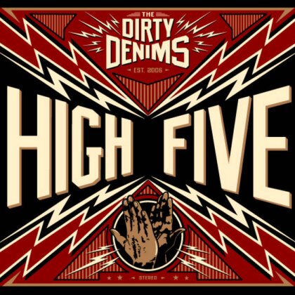 Dirty Denims - High Five