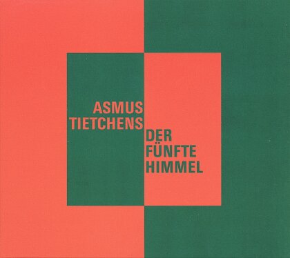 Asmus Tietchens - Der Fünfte Himmel