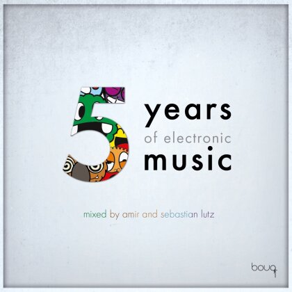 Five Years Of Bouq, Amir & Sebastian Lutz - Various