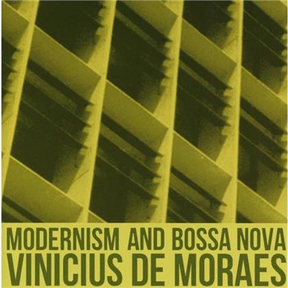 Vinicius De Moraes - Modernism And Bossa Nova