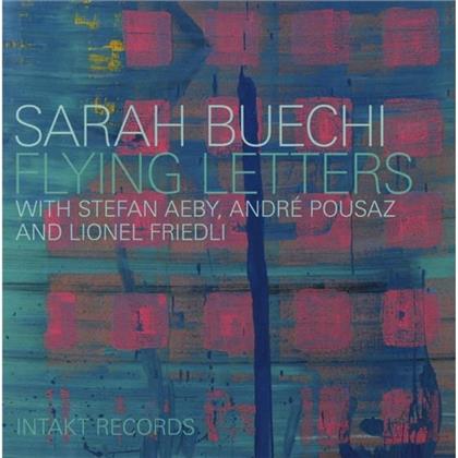 Sarah Buechi, Sarah Buechi, Lionel Friedli, Stefan Aeby & André Pousaz - Flying Letters