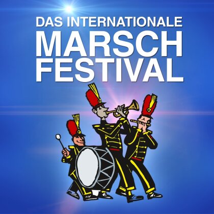 Various - Das internationale Marsch-Festival (2 CDs)