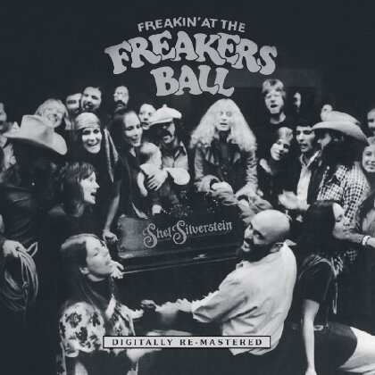 Shel Silverstein - Freakin' At The Freakers Ball