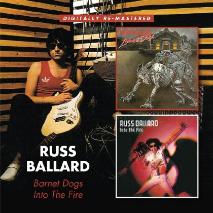 Russ Ballard - Barnet Dogs/Into The Fire