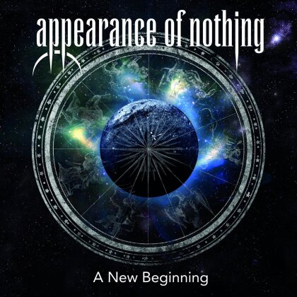 Appearance Of Nothing - A New Beginning
