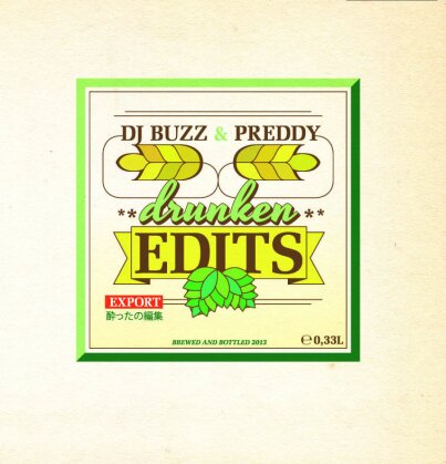 DJ Buzz & Preddy - Drunken Edits EP (2 LPs)