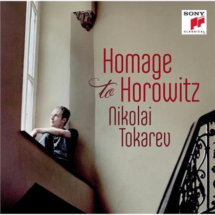 Nikolai Tokarev - Hommage To Horowitz