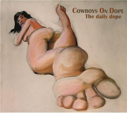 Cowboys On Dope - Daily Dope