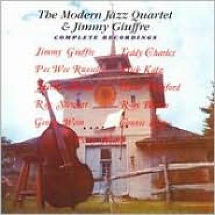 The Modern Jazz Quartet & Jimmy Giuffre - Complete Recordings - Bonus Tracks