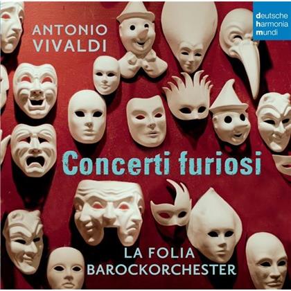 La Folia Barockorchester & Antonio Vivaldi (1678-1741) - Concerti Furiosi